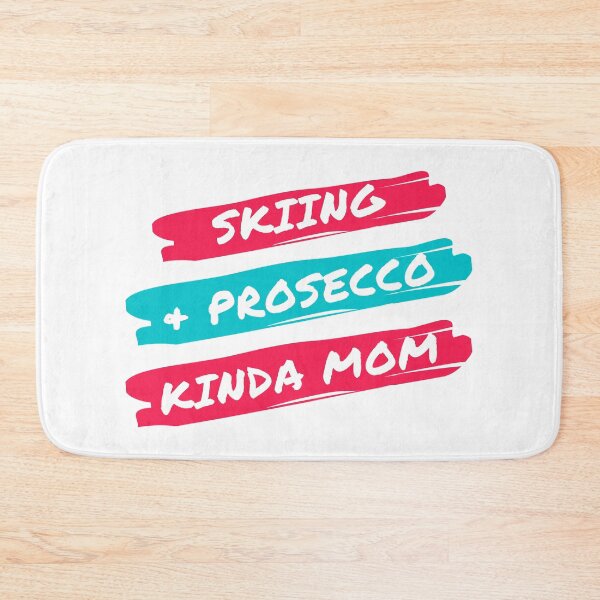 Item preview, Skiing and prosecco kinda mom designed and sold by TheGreenGoat.