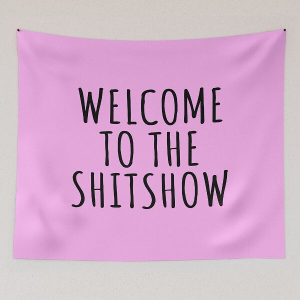 Item preview, Welcome To The Shitshow Craziness Aesthetic Funny  designed and sold by peachyline.