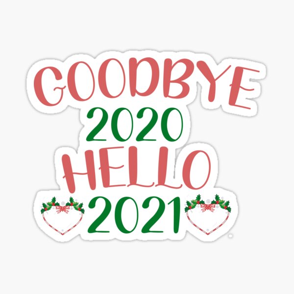 Goodbye Hello 21 Stickers Redbubble