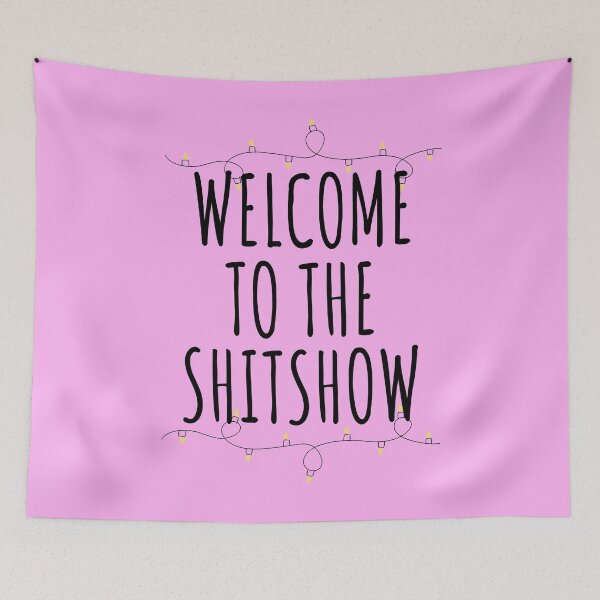 Item preview, Welcome To The Shitshow Craziness Aesthetic Light Funny  designed and sold by peachyline.