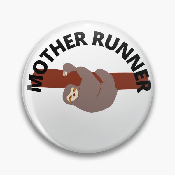 Item preview, Mother Runner  Just Like Mom's Sloth designed and sold by Damitparasayo.