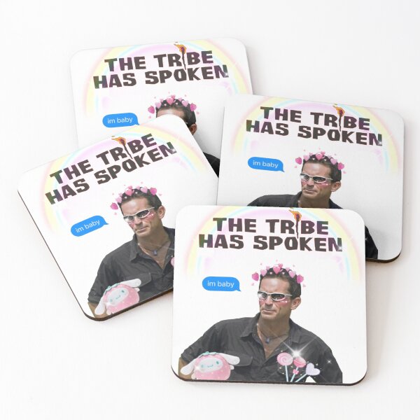 Item preview, The tribe has spoken designed and sold by gnometeeth.