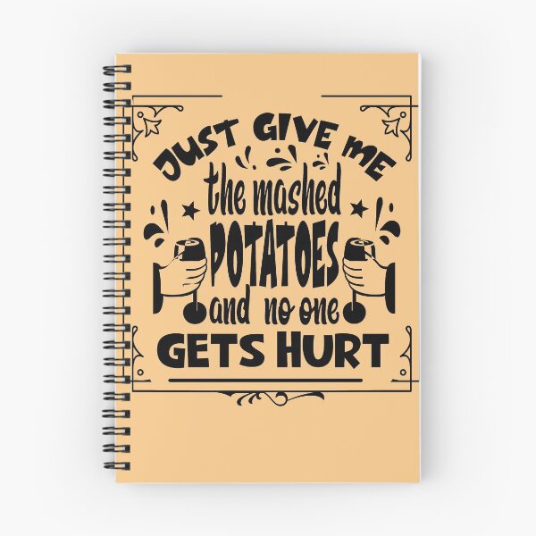 Item preview, Just Give me the mashed potatoes and no one gets hurt,thanksgiving funny,happy thanksgiving designed and sold by buzz1days.