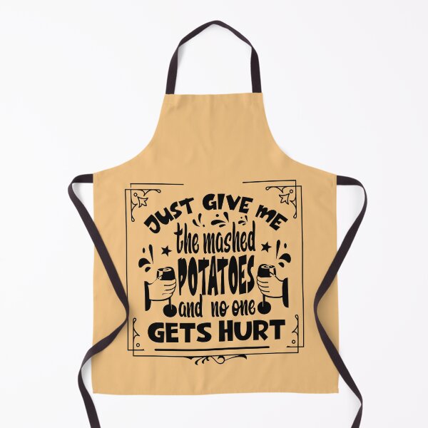 Item preview, Just Give me the mashed potatoes and no one gets hurt,thanksgiving funny,happy thanksgiving designed and sold by buzz1days.