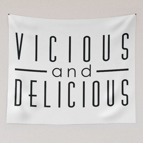 Item preview, VICIOUS and DELICIOUS designed and sold by Josh Burt.