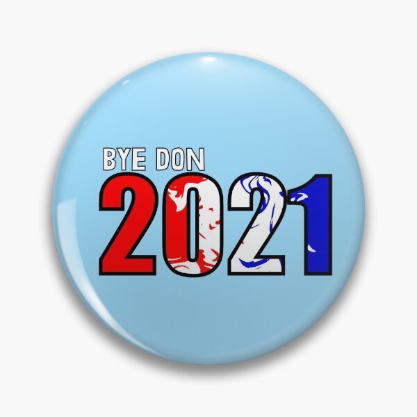 Item preview, Bye Don 2021 designed and sold by EuropaPrints.