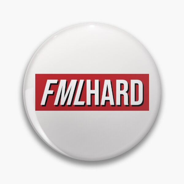Item preview, FML HARD designed and sold by Josh Burt.