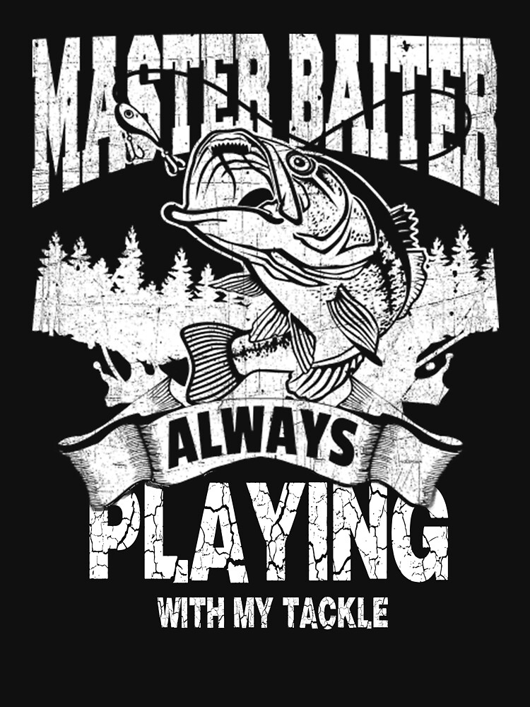 Master Baiter Funny Fisherman Meme Bass Fishing T-Shirt