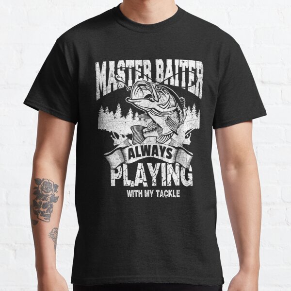 Daddy Isn't Always Fishing - Boy – Master Baiter's Bait, Tackle, Crabs