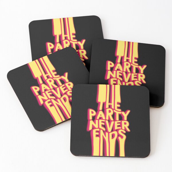 Item preview, The party never ends designed and sold by fullsendtv.