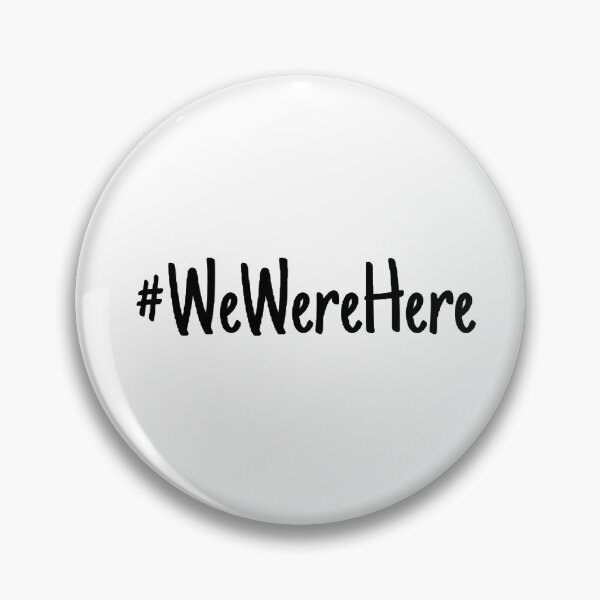 Item preview, #WeWereHere designed and sold by qtdraws.