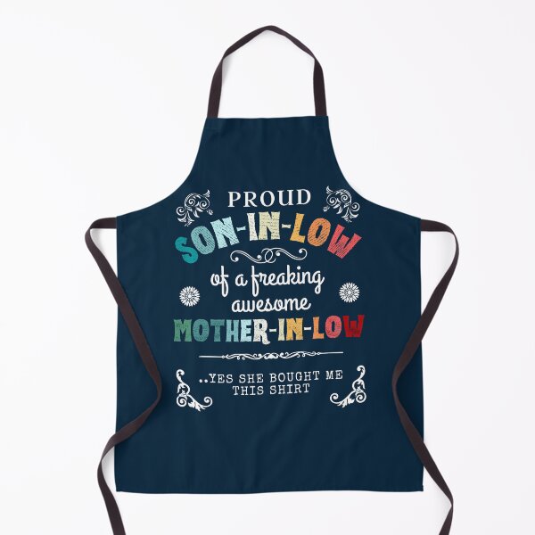 Item preview, I'm a proud son in law of a freaking awesome mother in law designed and sold by Combistudios.