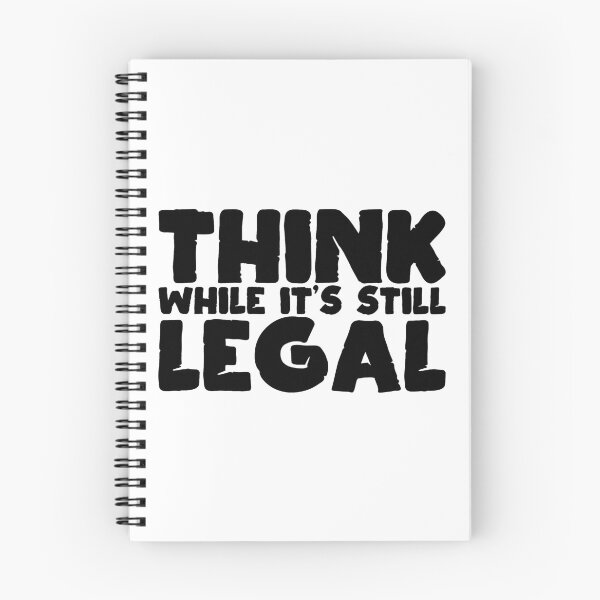 Item preview, Think while it's still legal designed and sold by Beefytee.