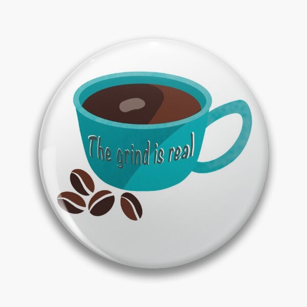 Item preview, The Grind is Real Coffee Cup and Beans ' designed and sold by TheMumShop.