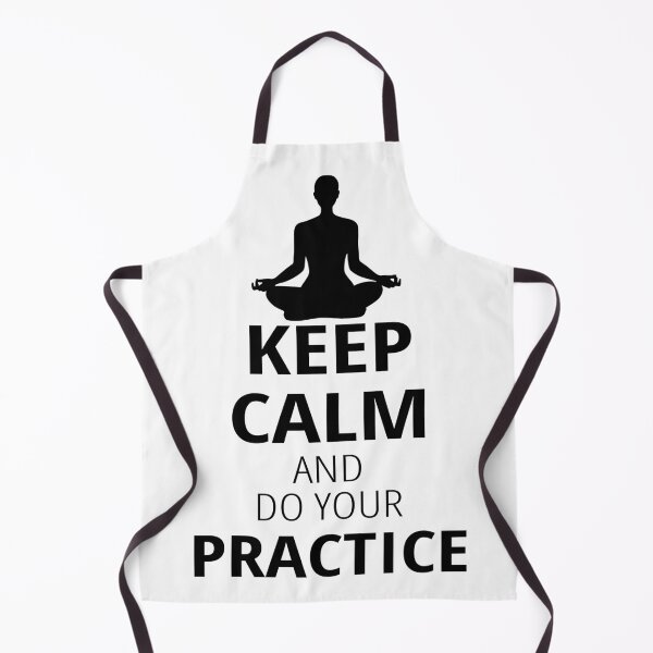 Item preview, Keep calm and do your practice designed and sold by Ashtangayogairl.