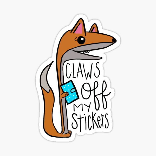 Item preview, Claws Off my Stickers designed and sold by emilou-arts.