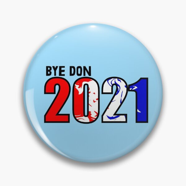 Item preview, Bye Don 2021 designed and sold by EuropaPrints.