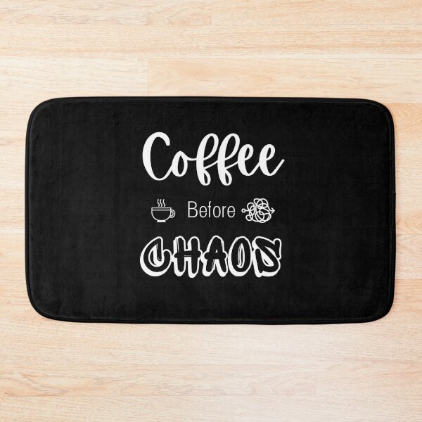 Item preview, Coffee Before Chaos designed and sold by Ogrelink.