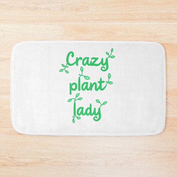 Item preview, Crazy Plant Lady designed and sold by Whoopsidoodle.