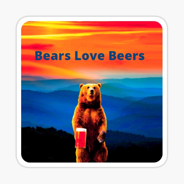 Bears Love Beers Sticker