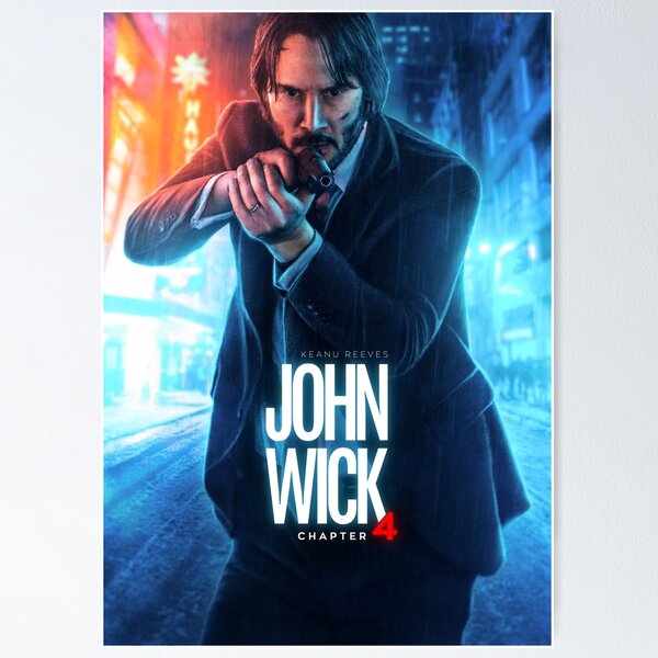 JOHN WICK 4 art Netflix The other side of life Poster by Hosa93