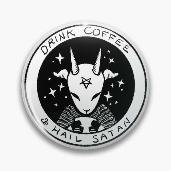 Item preview, Drink Coffee and Hail Satan designed and sold by CMacStudio.
