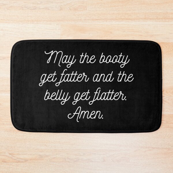 Item preview, Women Workout | Fitness | Funny - Fatter Booty Flatter Belly designed and sold by Mini Tofu Shop.