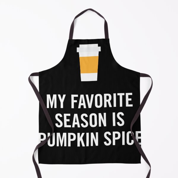 Item preview, My Favorite Season is Pumpkin Spice designed and sold by anthonymzubia.