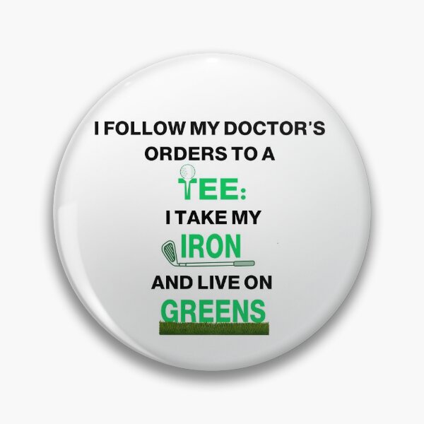 Item preview, I Take My Iron and Live On Greens (Funny Golf Tee) designed and sold by molamode.