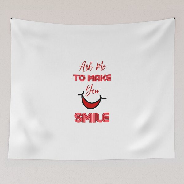 Item preview, Ask Me To Make You Smile designed and sold by artPS.