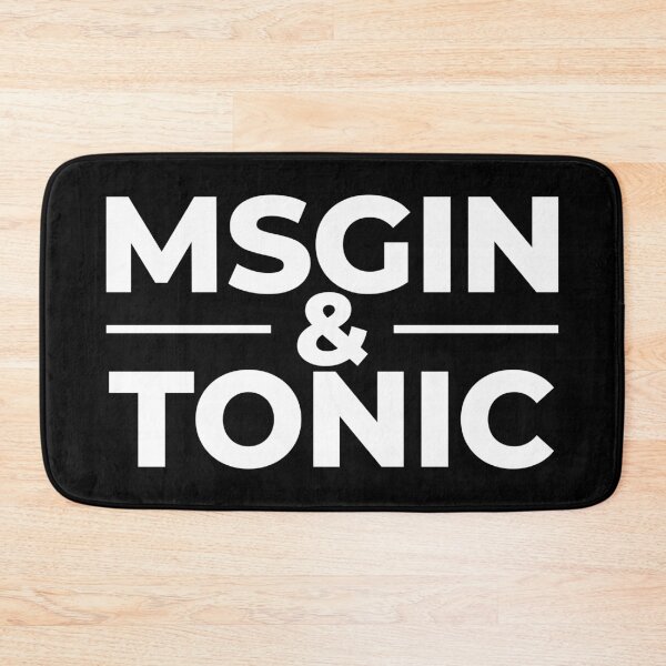 Item preview, MSGin & Tonic (White) Funny designed and sold by BunnyPrinceDegn.