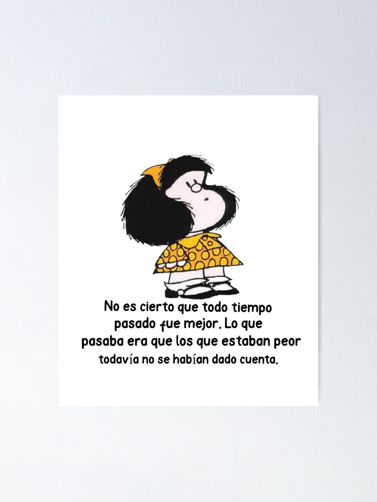 Mafalda Quino Comics Poster for Sale by Elena Bee