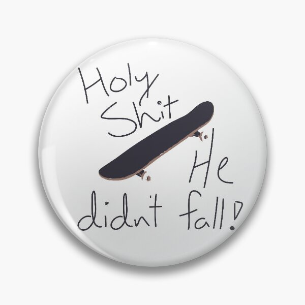 Item preview, He did't fall! designed and sold by PerkyBoi.