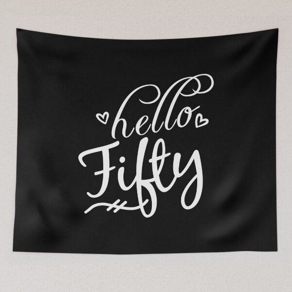 Item preview, Birthday Present 50 year old Woman Hello Fifty designed and sold by EstelleStar.