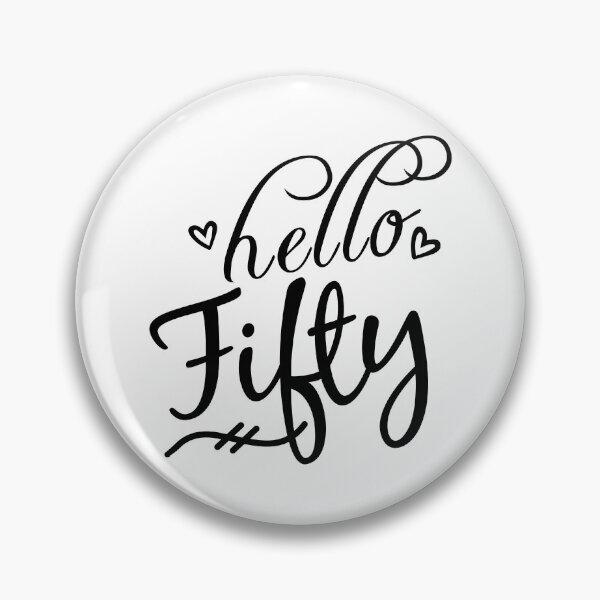 Item preview, Birthday Present 50 year old Woman Hello Fifty designed and sold by EstelleStar.