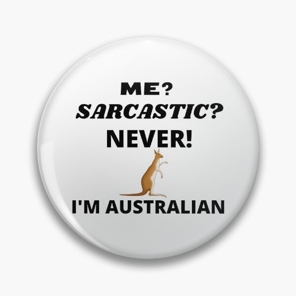 Item preview, Sarcastic Australian designed and sold by malouabrio.