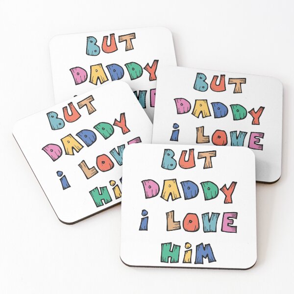 Item preview, But daddy I love him designed and sold by Beefytee.