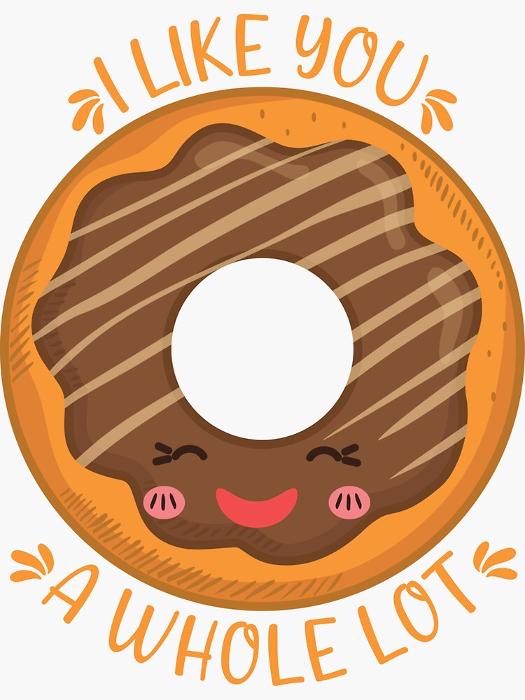 "I Like You a Whole Lot Kawaii Donut" Sticker for Sale by KawaiiPark