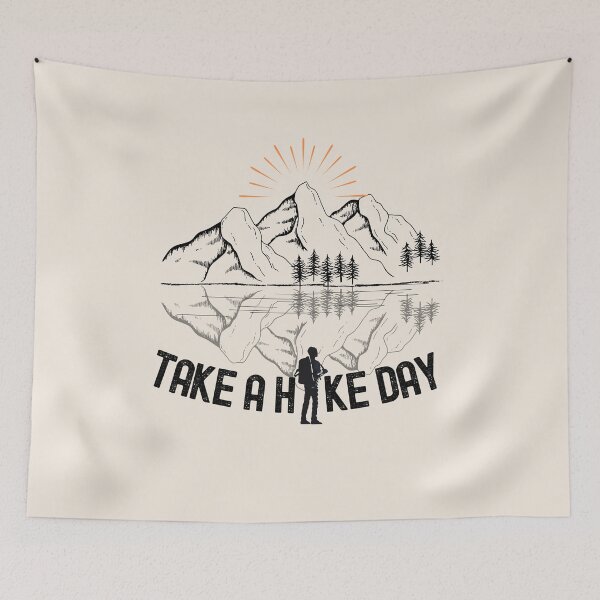 Item preview, Take A Hike Day designed and sold by aoichan3939.