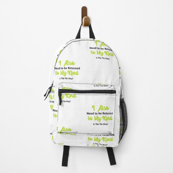 Item preview, I Also Need to be Returned to My Kind. Is This The Way? designed and sold by shirtdan.