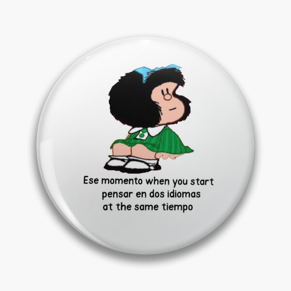 Item preview, Ese momento when you start pensar en dos idiomas at the same tiempo  designed and sold by Elena's Shop.