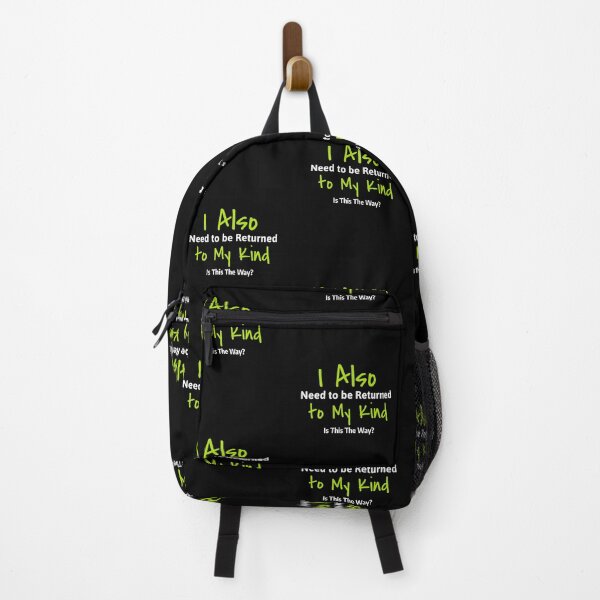 Item preview, I Also Need to be Returned to My Kind. Is This The Way? designed and sold by shirtdan.