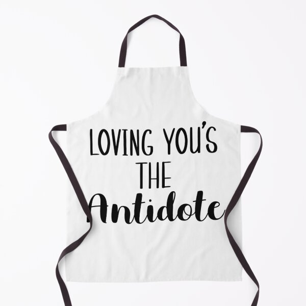 Item preview, Loving you is the Antidote designed and sold by LinhlyHarwell13.