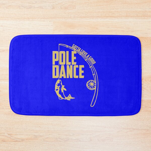Item preview, Gotta Love A Good Pole Dance designed and sold by Sinfamous.