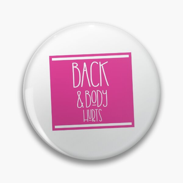 Item preview, back and body hurts designed and sold by Mographic997.