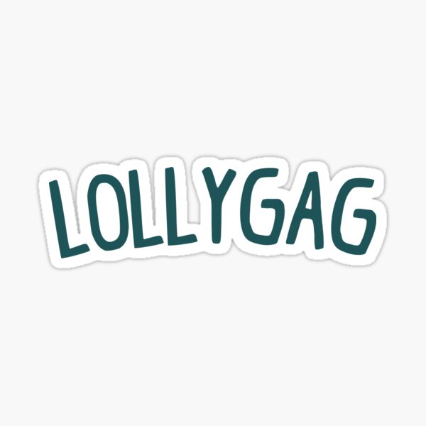 Lollygag funny word design Sticker for Sale by ironcliffdesign