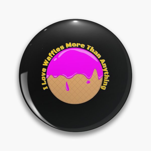 Item preview, I love Waffles more than anything funny waffle lover merchandise designed and sold by ViVedX.