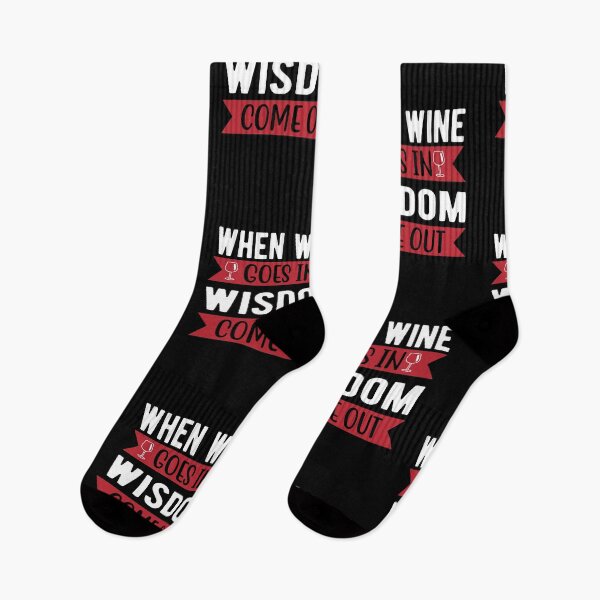 Item preview, when wine goes in wisdom come out designed and sold by JaMatt1983.