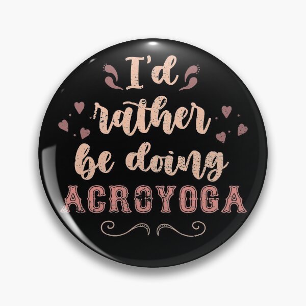 Item preview, Id rather be doing acroyoga for acroyoga enthusiasts  designed and sold by JokeGysen.