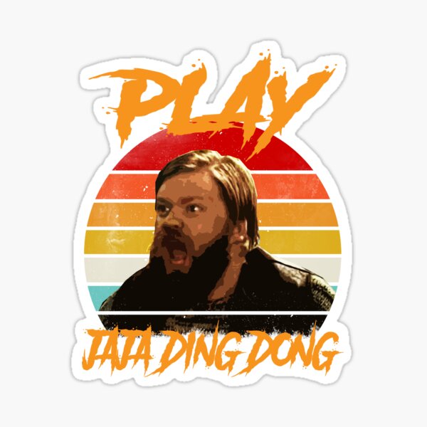 "PLAY JAJA DING DONG" Sticker For Sale By KerryABC | Redbubble